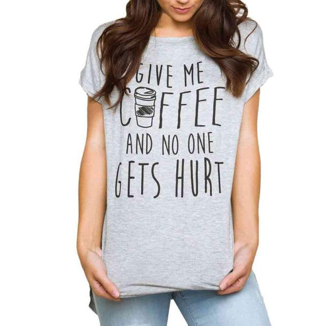 T-shirt Women GIVE ME COFFEE Letter Print O-neck Short Sleeve Casual Tee shirt Female camisetas mujer verano #23 BL